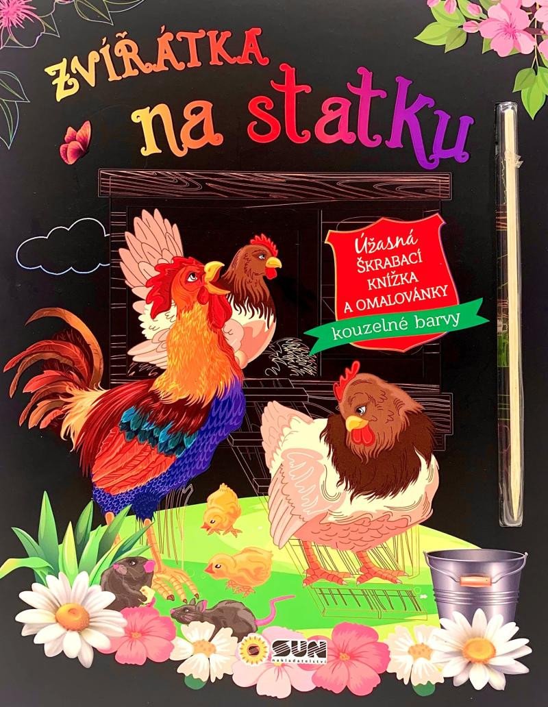 ZVÍŘÁTKA NA STATKU-ÚŽASNÁ ŠKRÁBACÍ KNÍŽKA