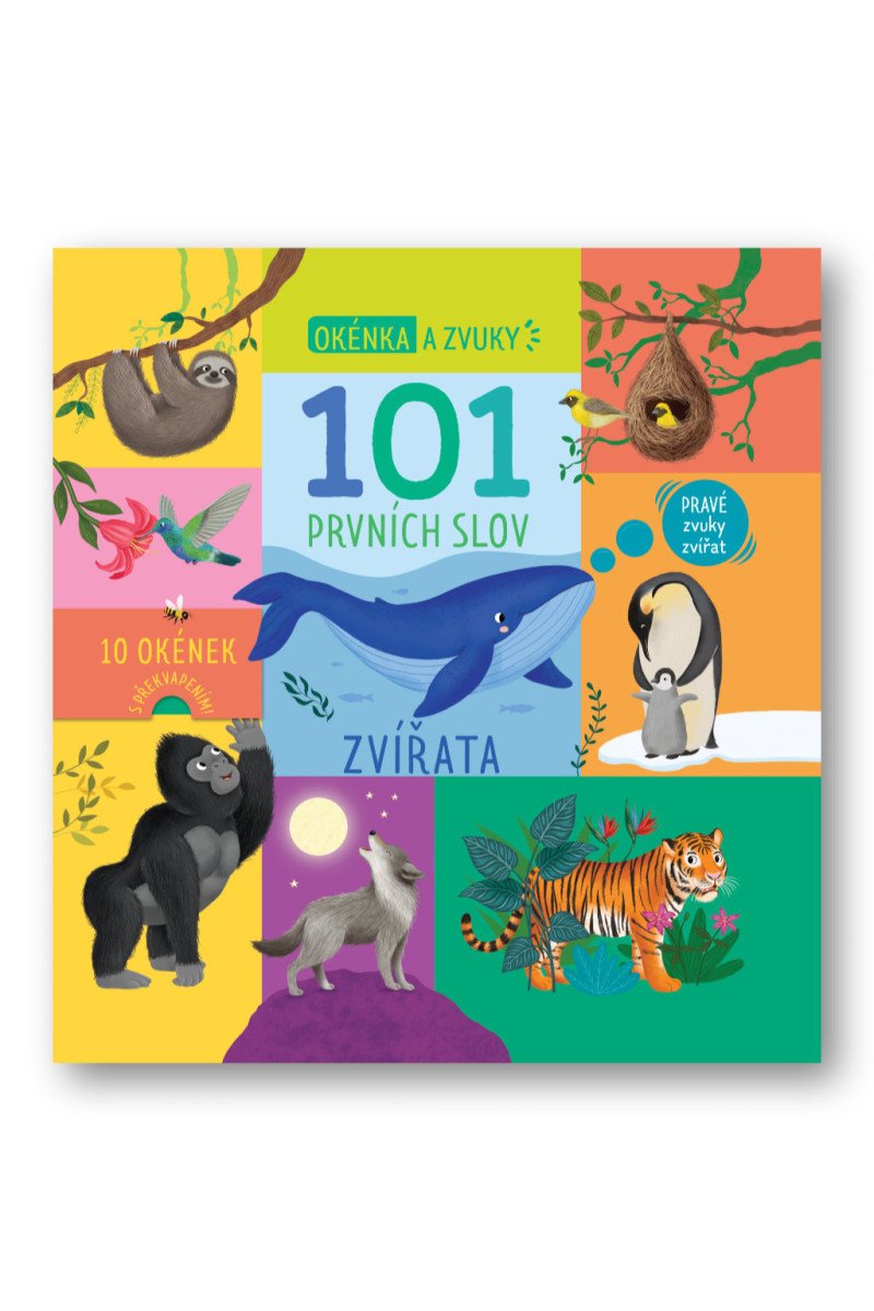 Obálka knihy 101 PRVNÍCH SLOV ZVÍŘATA (OKÉNKA A ZVUKY) od autora <br>