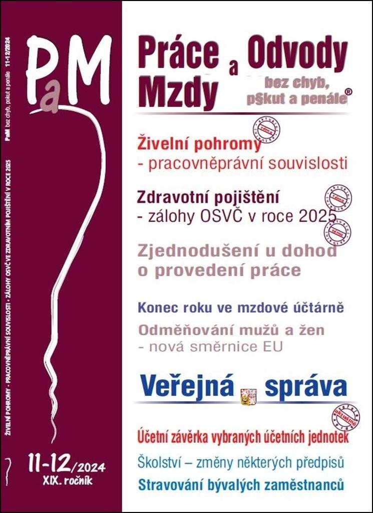 PAM 11-12/2024 ŽIVELNÍ POHROMY. ZDRAVOTNÍ POJIŠTĚNÍ