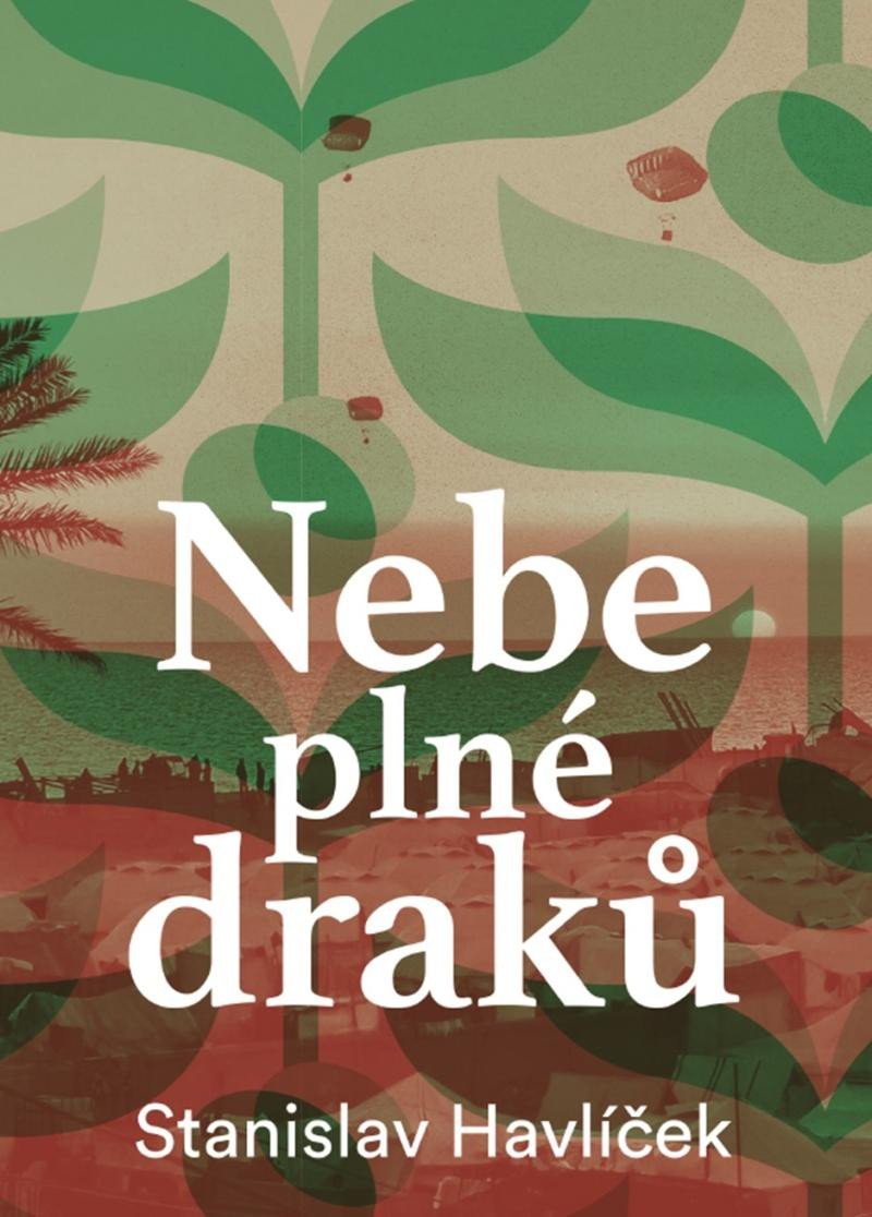 NEBE PLNÉ DRAKŮ