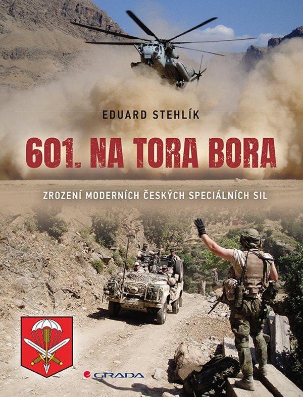 601. NA TORA BORA - ZROZENÍ MODERNÍCH ČESKÝCH SPEC.SIL