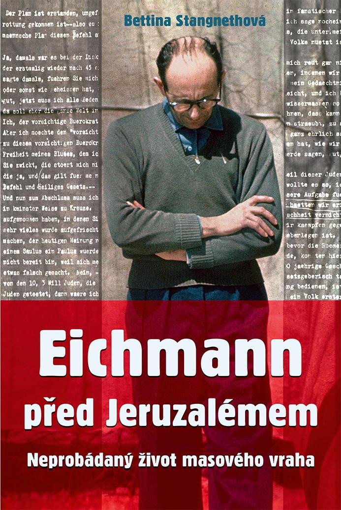 EICHMANN PŘED JERUZALÉMEM