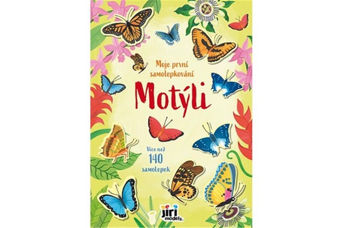 MOTÝLI MOJE PRVNÍ SAMOLEPKOVÁNÍ