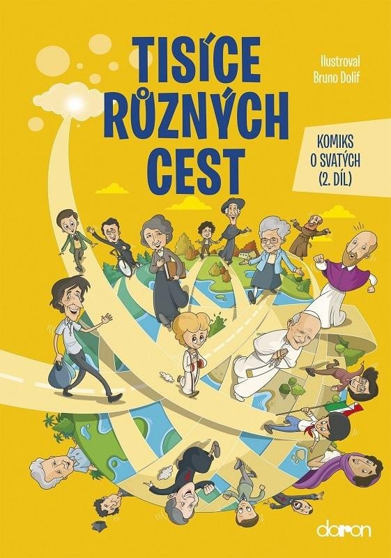 TISÍCE RŮZNÝCH CEST - KOMIKS O SVATÝCH 2