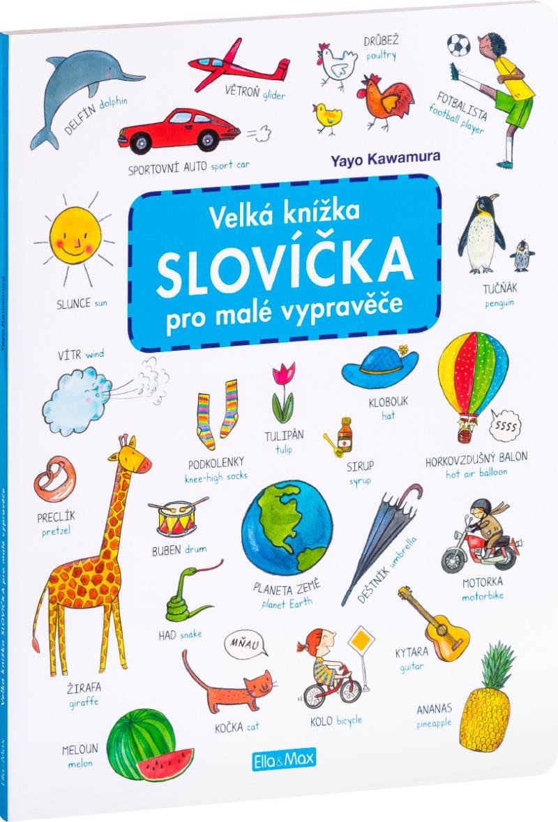 VELKÁ KNÍŽKA SLOVÍČKA PRO MALÉ VYPRAVĚČE