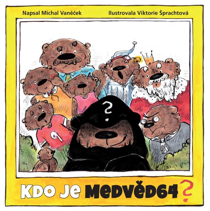 KDO JE MEDVĚD64?