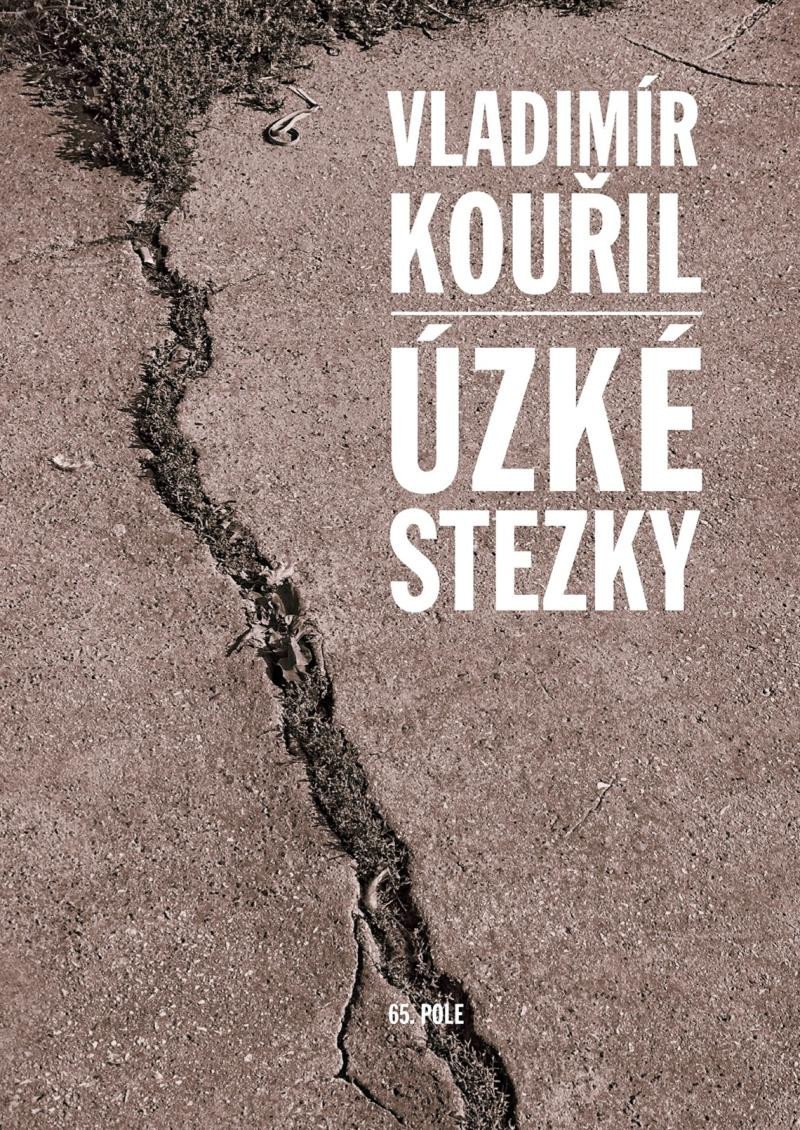 ÚZKÉ STEZKY