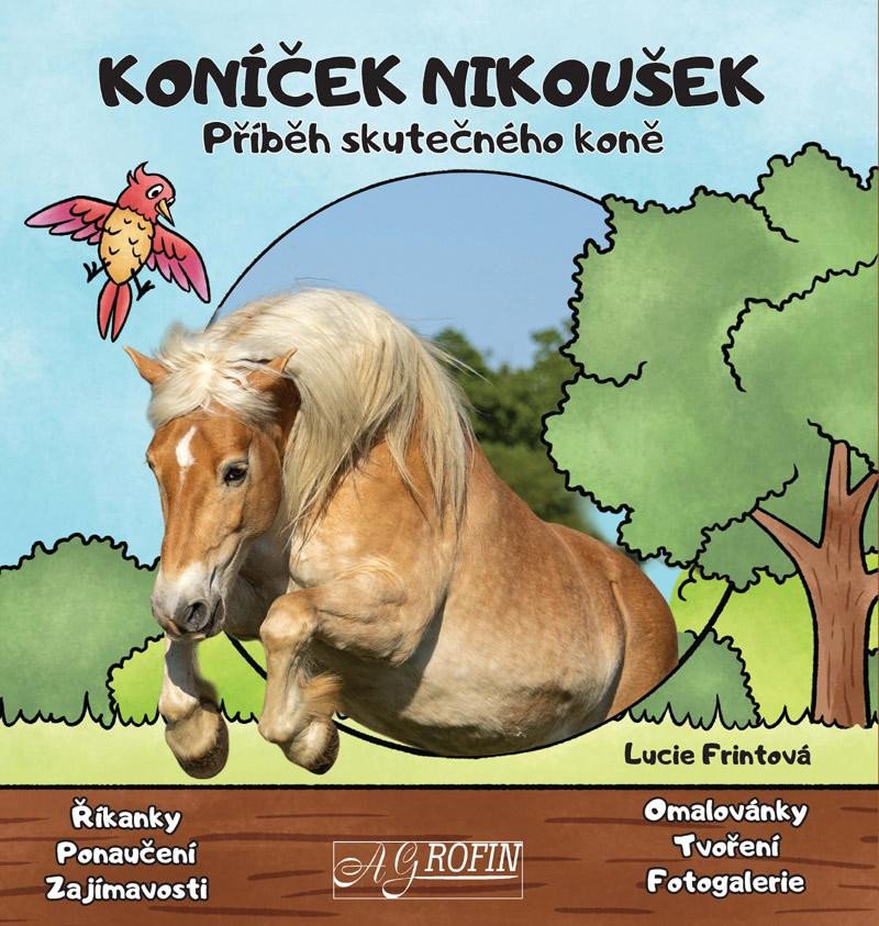 KONÍČEK NIKOUŠEK - PŘÍBĚH SKUTEČNÉHO KONĚ