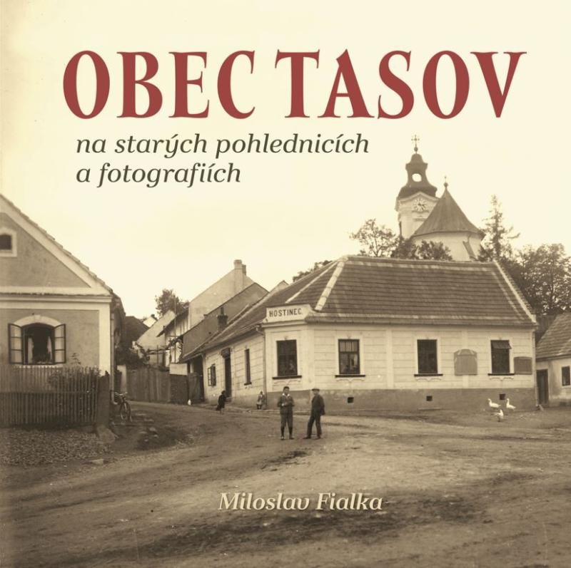 OBEC TASOV NA STARÝCH POHLEDNICÍCH