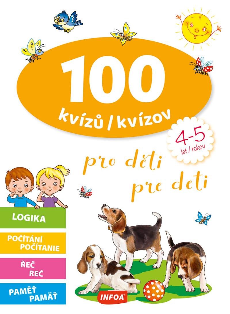 100 KVÍZŮ PRO DĚTI (4-5 LET) / 100 KVÍZO