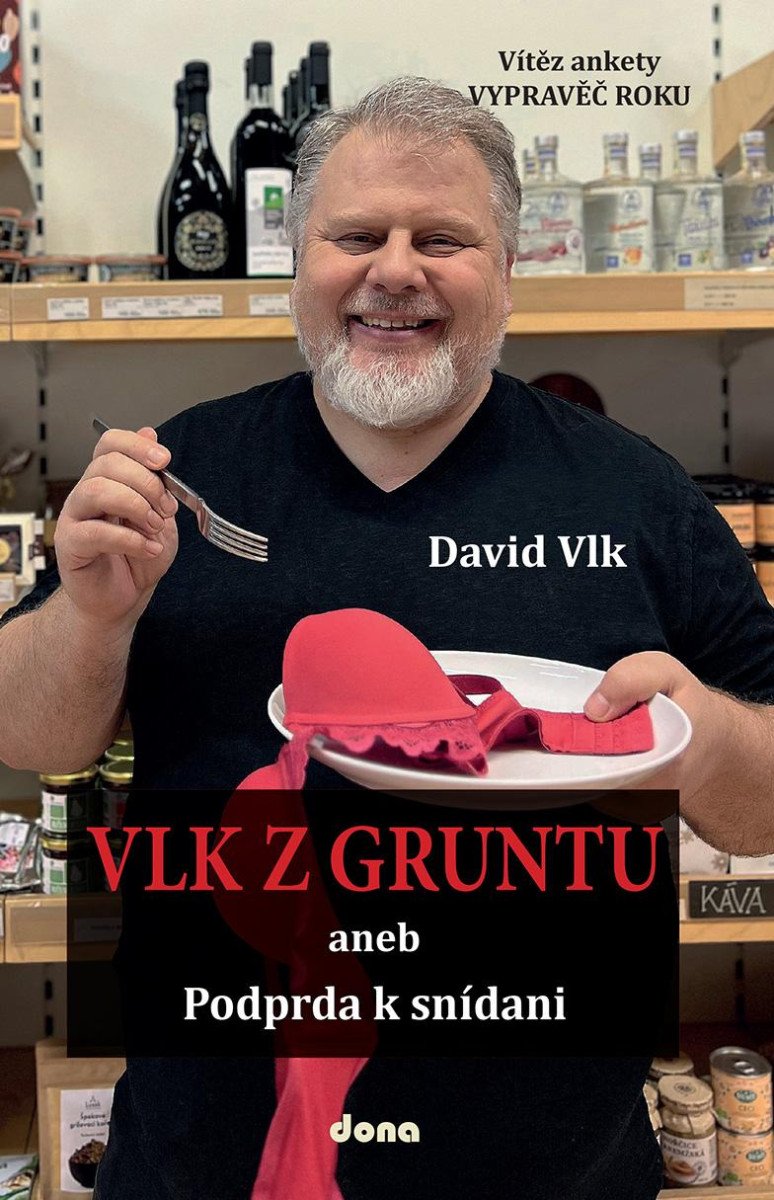 VLK Z GRUNTU ANEB PODPRDA K SNÍDANI