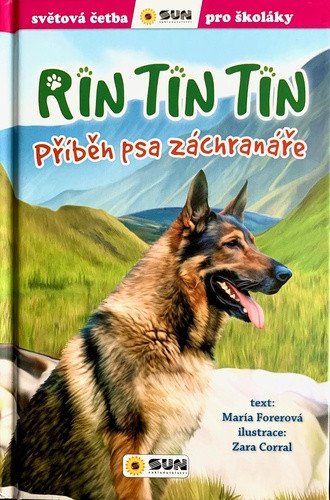 RIN TIN TIN - PŘÍBĚH PSA ZÁCHRANÁŘE