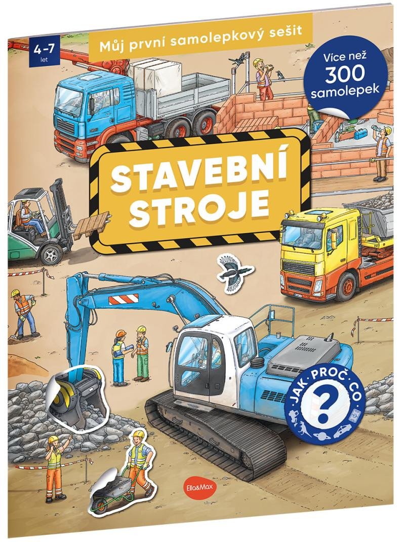 STAVEBNÍ STROJE - MŮJ PRVNÍ SAMOLEPKOVÝ SEŠIT