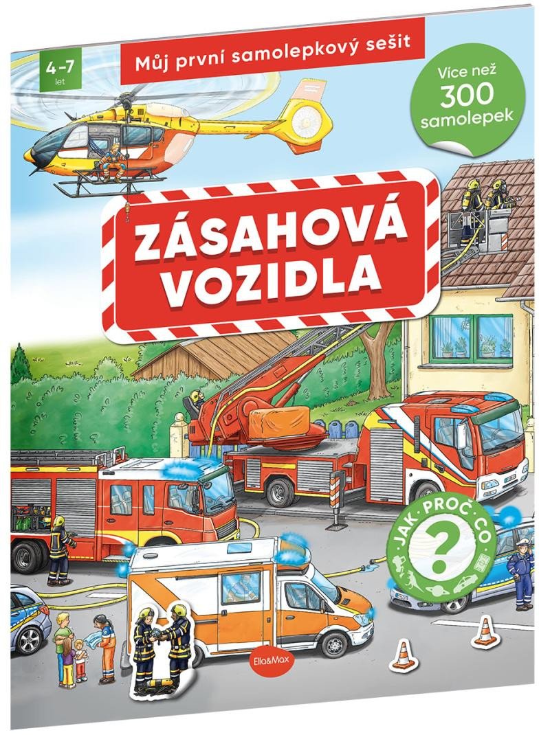 ZÁSAHOVÁ VOZIDLA - MŮJ PRVNÍ SAMOLEPKOVÝ SEŠIT