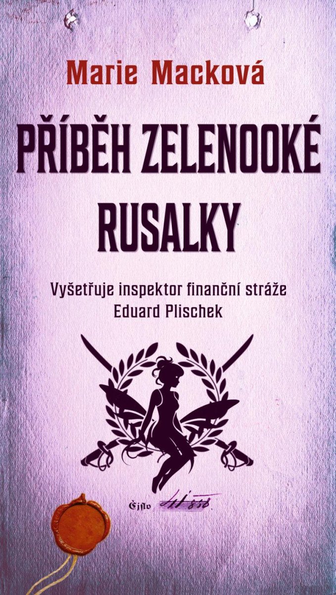 PŘÍBĚH ZELENOOKÉ RUSALKY