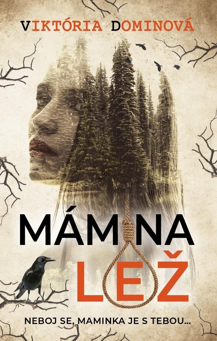 Obálka knihy MÁMINA LEŽ od autora Dominová Viktória