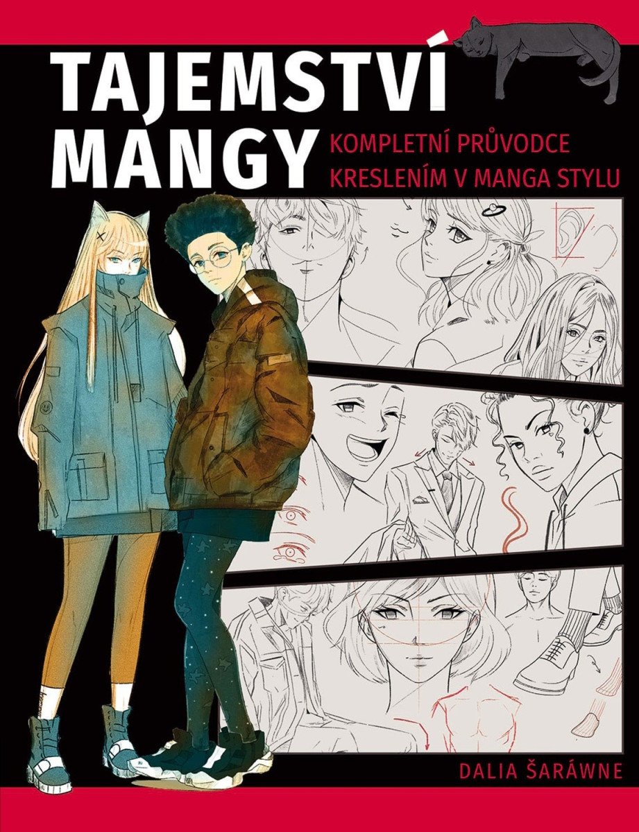 TAJEMSTVÍ MANGY KOMPLETNÍ PRŮVODCE KRESLENÍM V MANGA STYLU