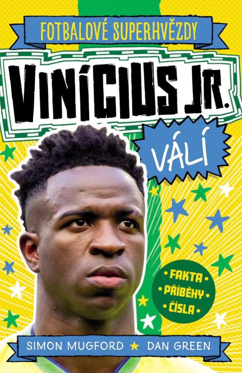 FOTBALOVÉ SUPERHVĚZDY VINÍCIUS JR. VÁLÍ
