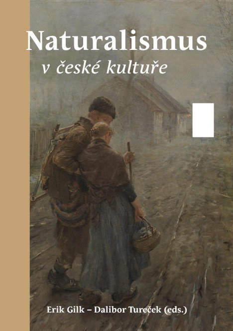 Obálka knihy NATURALISMUS V ČESKÉ KULTUŘE od autora <br>