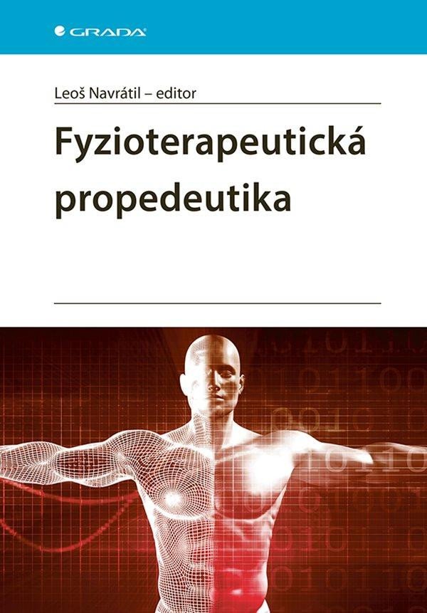 FYZIOTERAPEUTICKÁ PROPEDEUTIKA