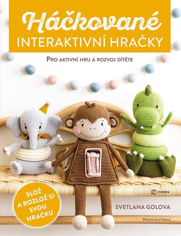 HÁČKOVANÉ INTERAKTIVNÍ HRAČKY