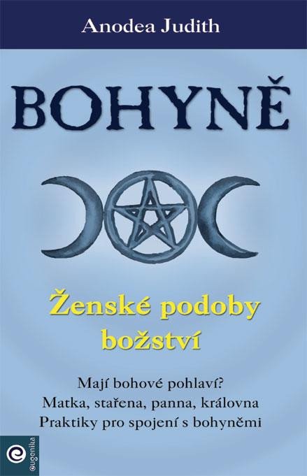 BOHYNĚ ŽENSKÉ PODOBY BOŽSTVÍ