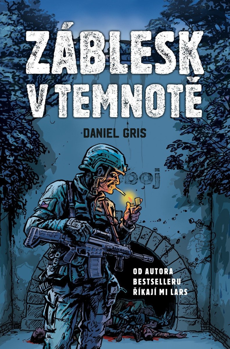 Obálka knihy ZÁBLESK V TEMNOTĚ (ZEMĚ ZMARU 2) od autora Gris Daniel