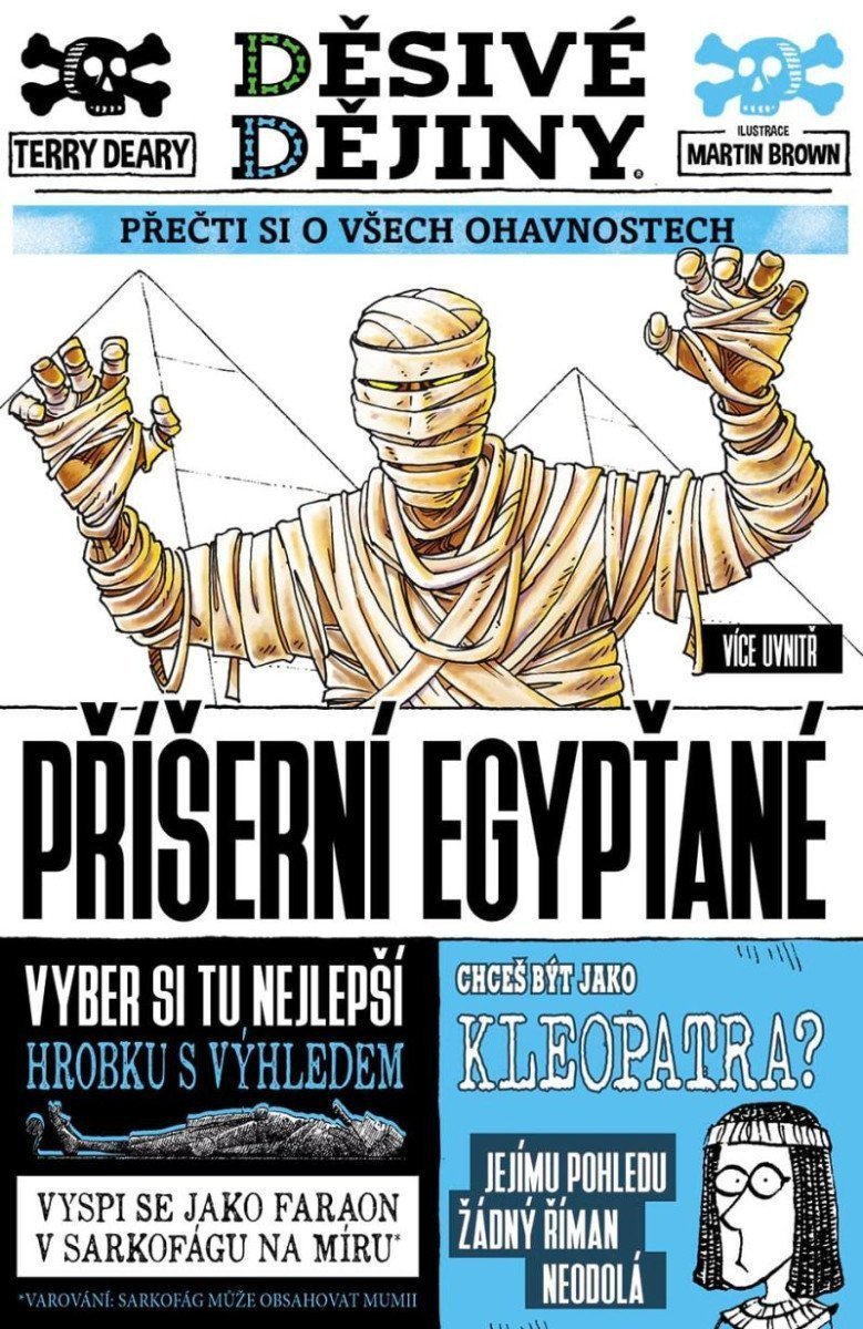 DĚSIVÉ DĚJINY PŘÍŠERNÍ EGYPŤANÉ