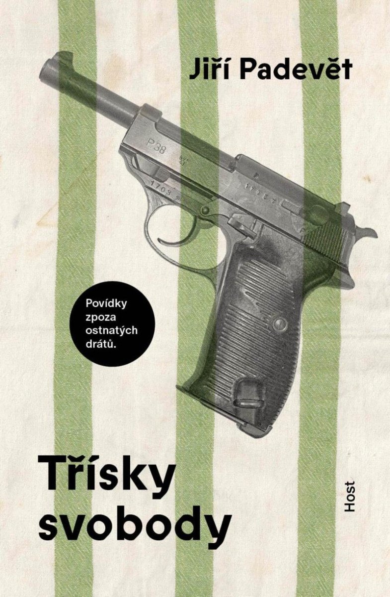 TŘÍSKY SVOBODY - POVÍDKY ZPOZA OSTNATÉHO DRÁTU