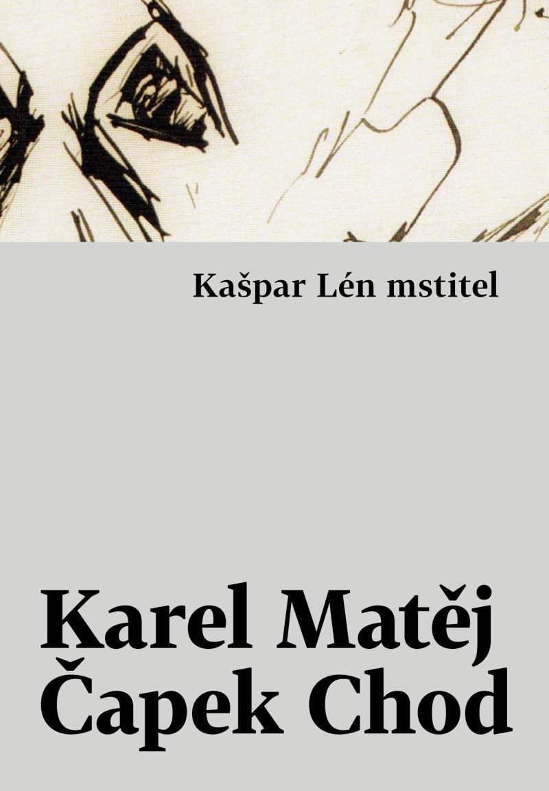 KAŠPAR LÉN MSTITEL