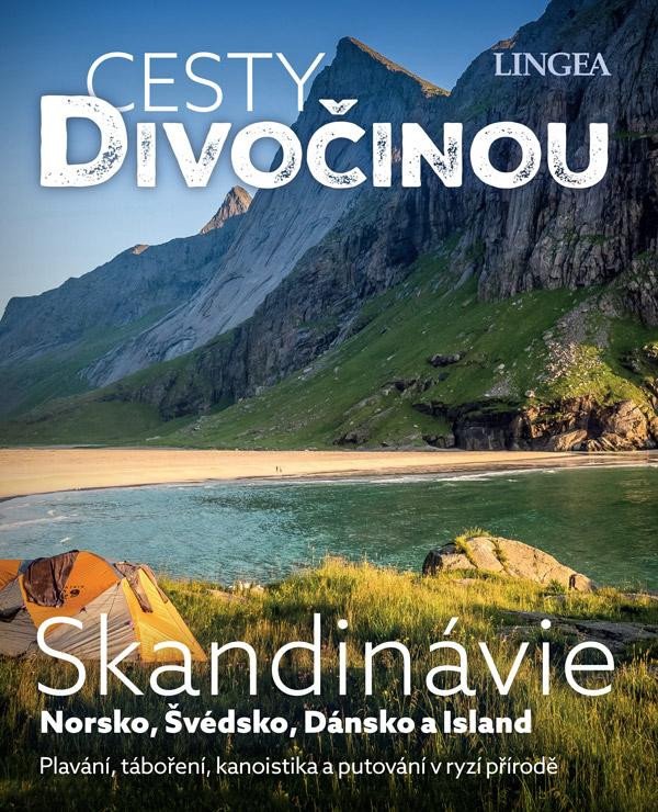 CESTY DIVOČINOU: SKANDINÁVIE