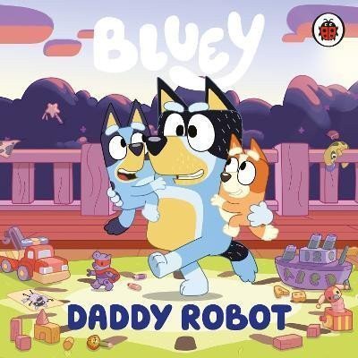 BLUEY DADDY ROBOT