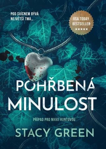 POHŘBENÁ MINULOST [NIKKI HUNT 4]