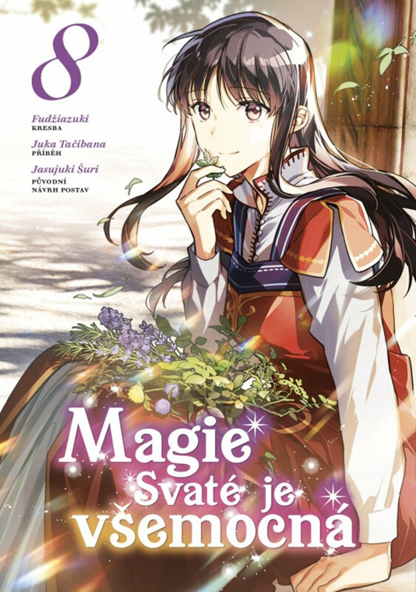 Obálka knihy MAGIE SVATÉ JE VŠEMOCNÁ 8 od autora Tačibana Juka