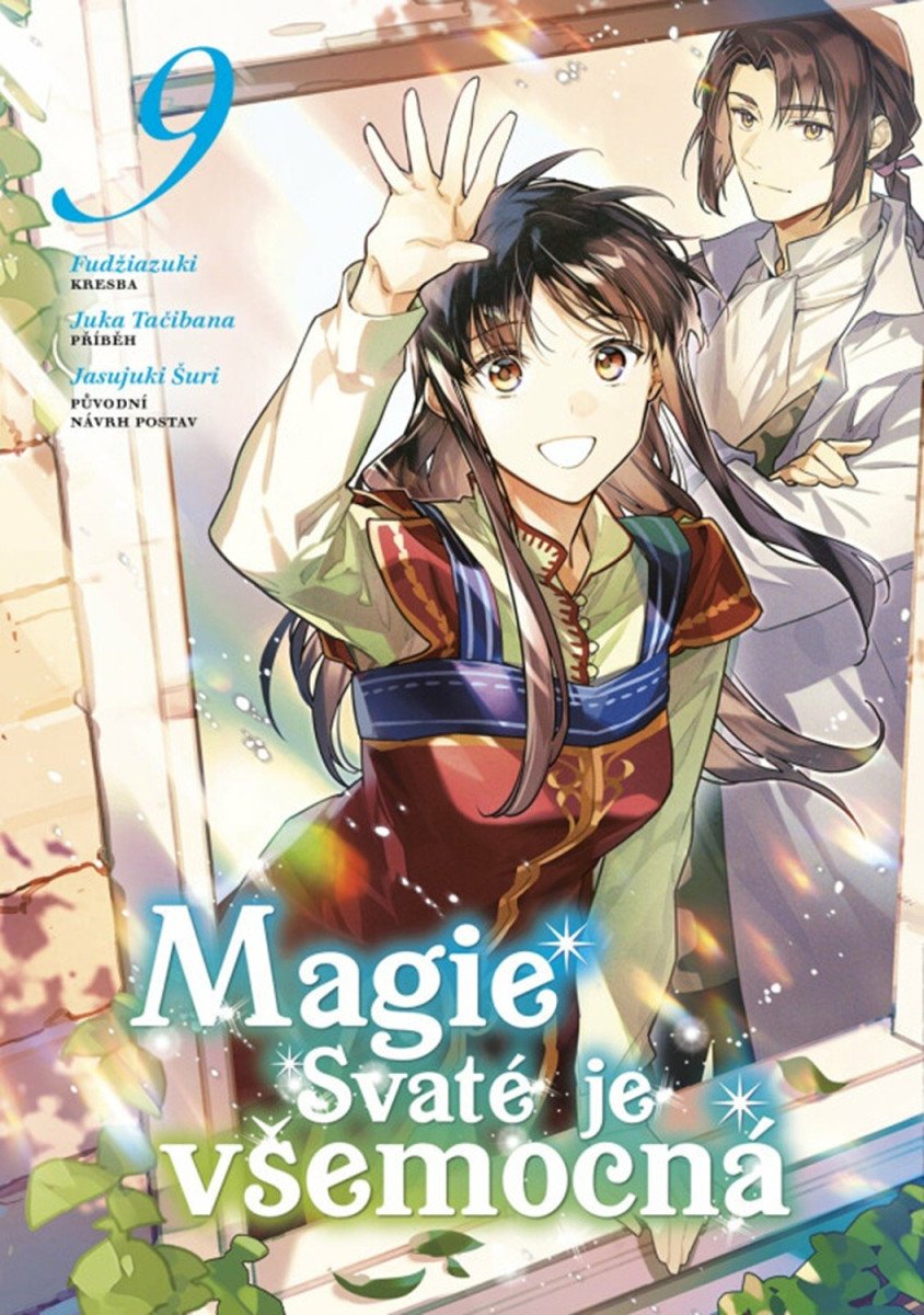Obálka knihy MAGIE SVATÉ JE VŠEMOCNÁ 9 od autora Tačibana Juka