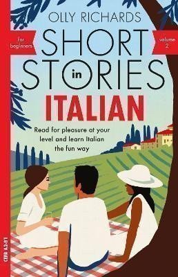 SHORT STORIES IN ITALIAN FOR BEGINNERS VOL. 2