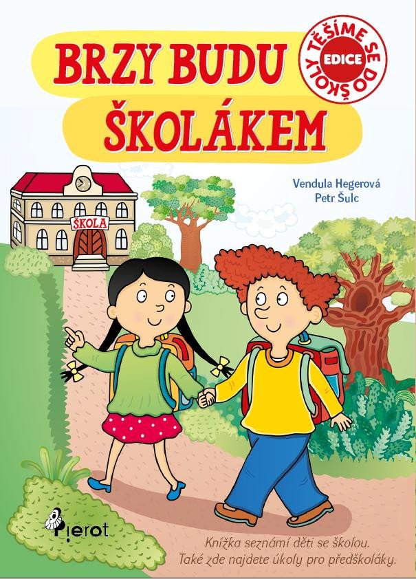 BRZY BUDU ŠKOLÁKEM