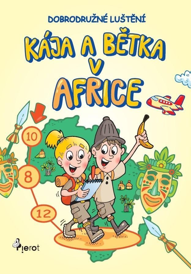 KÁJA A BĚTKA V AFRICE - DOBRODRUŽNÉ LUŠT