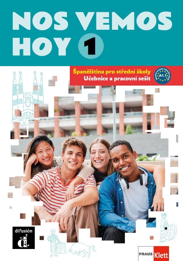 Obálka knihy NOS VEMOS HOY 1 (A1)  UČEBNICE A PRACOVNÍ SEŠIT od autora <br>