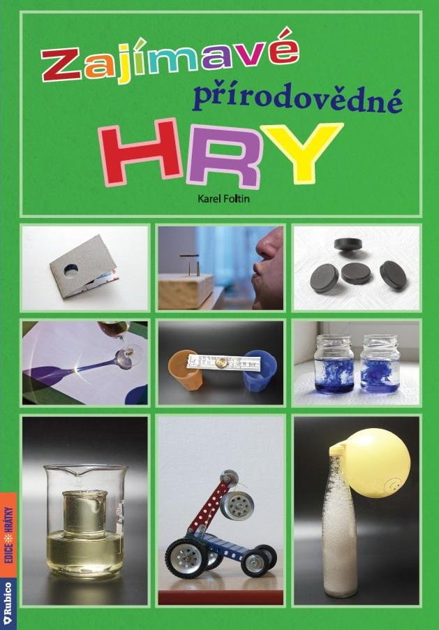 ZAJÍMAVÉ PŘÍRODOVĚDNÉ HRY