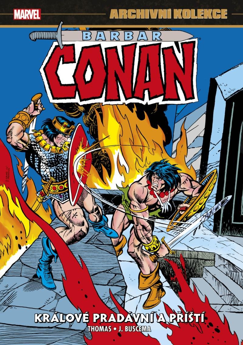 ARCHIVNÍ KOLEKCE BARBAR CONAN 5 - KRÁLOVÉ PRADÁVNÍ A PŘÍŠTÍ