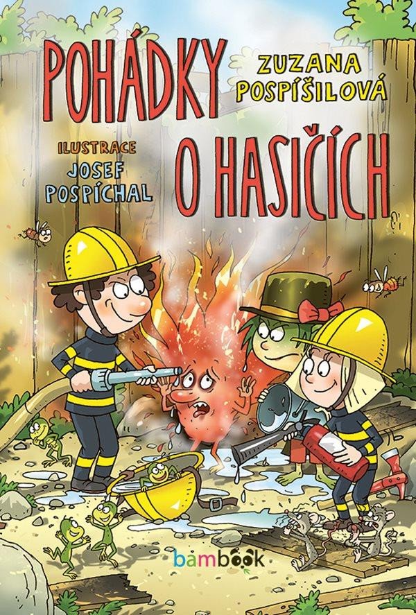 POHÁDKY O HASIČÍCH