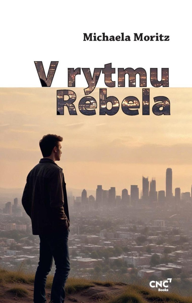 Obálka knihy V RYTMU REBELA od autora Moritz Michaela