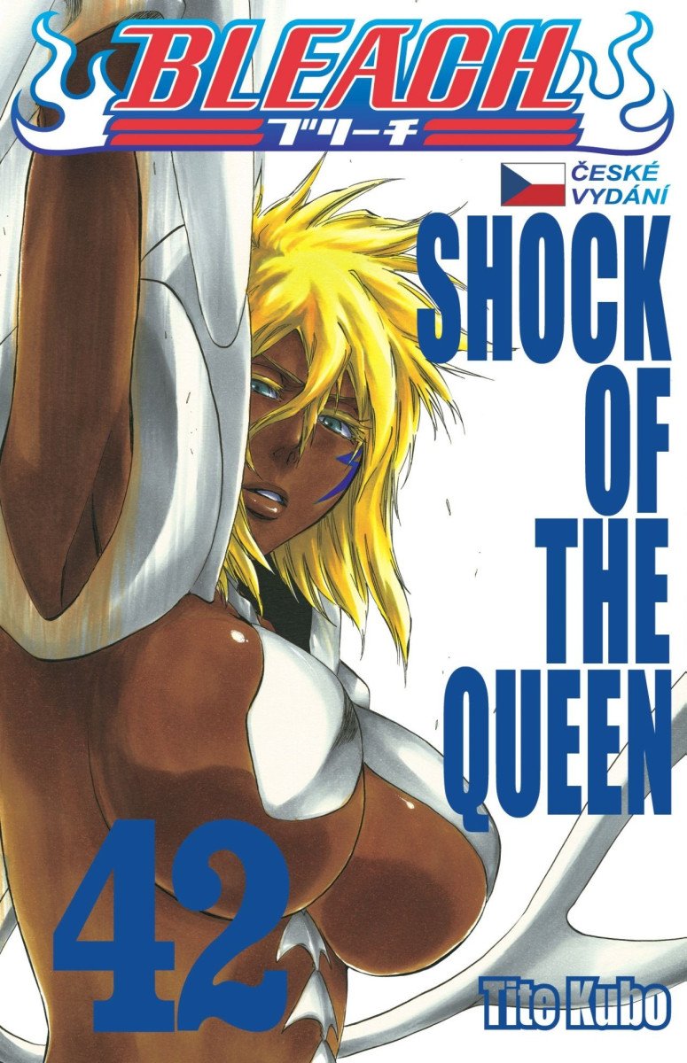 Obálka knihy BLEACH 42: SHOCK OF THE QUEEN od autora Kubo Tite