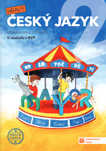 Obálka knihy HRAVÝ ČESKÝ JAZYK 2 UČEBNICE od autora Puldová Marcela