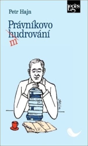 PRÁVNÍKOVO (H)MUDROVÁNÍ