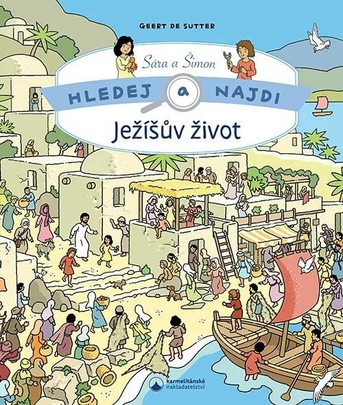 JEŽÍŠŮV ŽIVOT - HLEDEJ A NAJDI