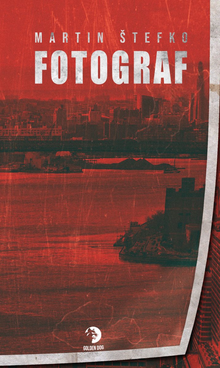Obálka knihy FOTOGRAF od autora Štefko Martin