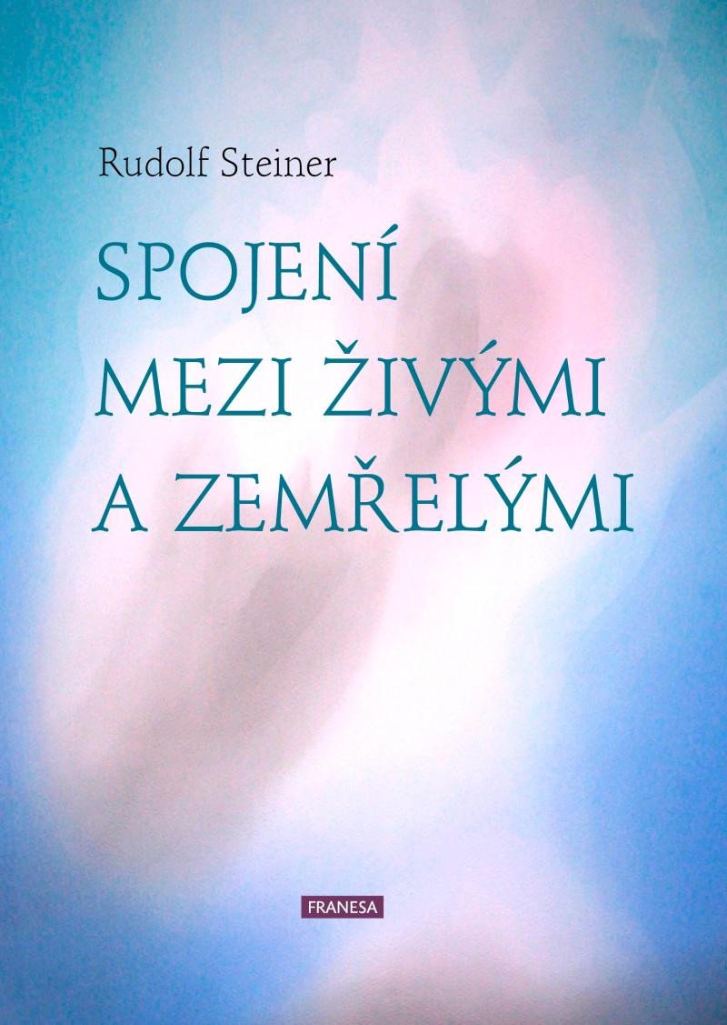SPOJENÍ MEZI ŽIVÝMI A ZEMŘELÝMI