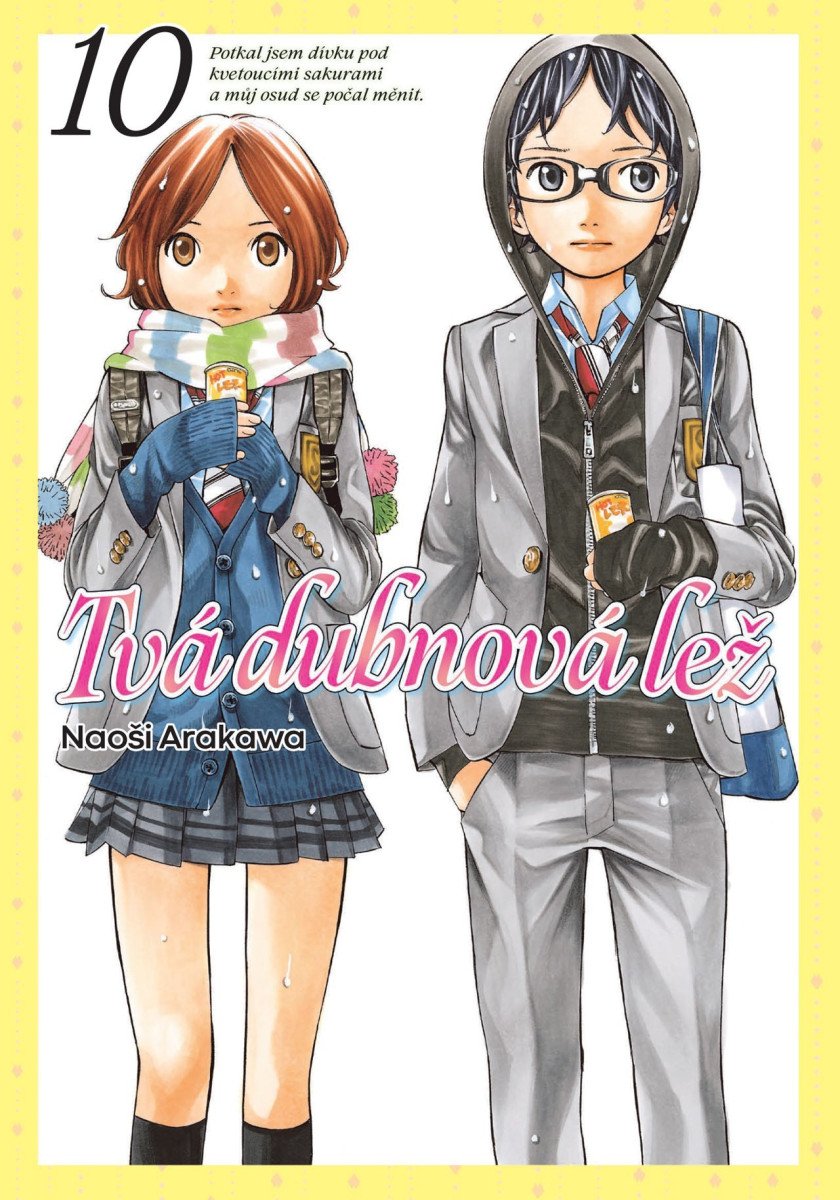 Obálka knihy TVÁ DUBNOVÁ LEŽ 10 od autora Arakawa Naoši